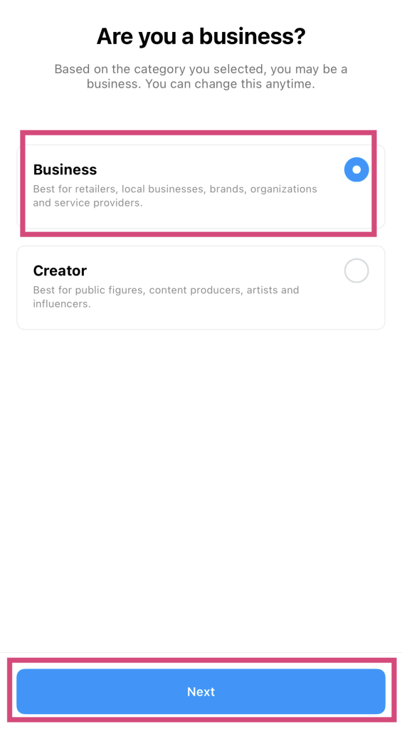 Path SocialLa schermata delle opzioni del tipo di account professionale con un riquadro rosa che evidenzia l'opzione "Business".